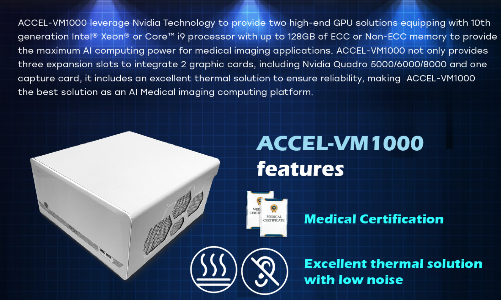 ACCEL-VM1000 features 1